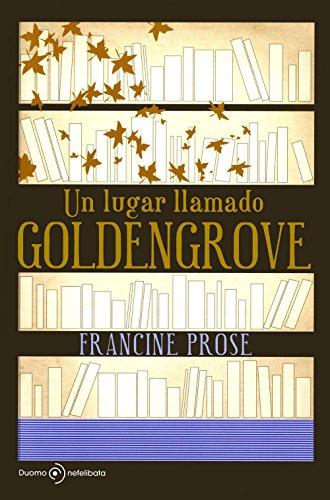 Un lugar llamado Goldengrove