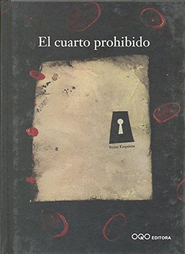 El cuarto prohibido El cuarto prohibido