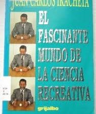 El fascinante mundo de la ciencia recreativa
