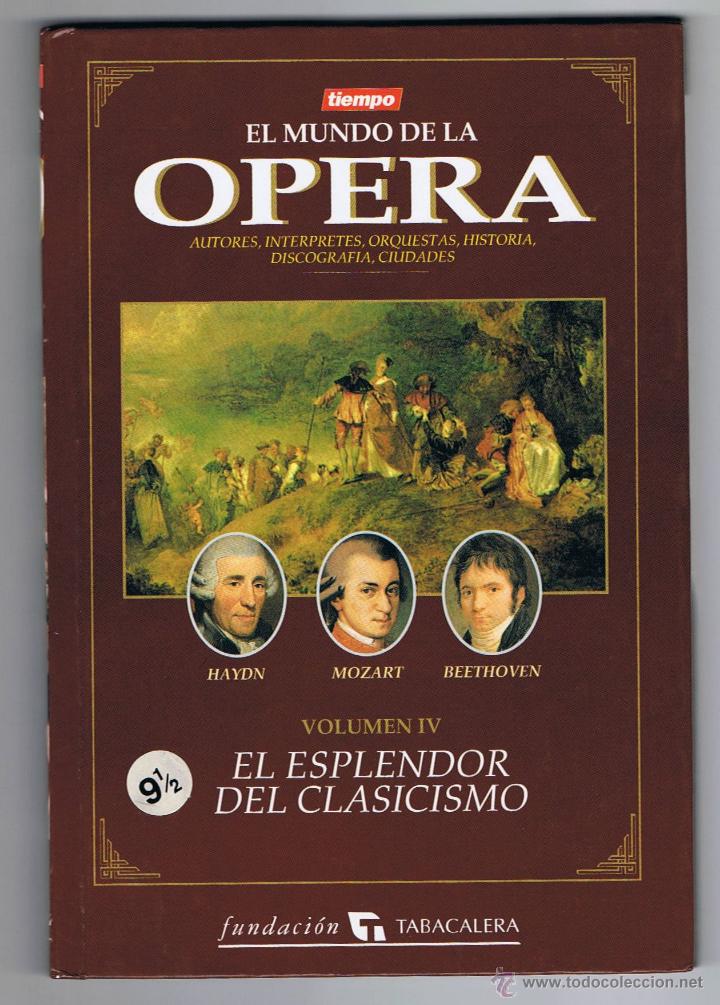 El mundo de la Opera (vol. IV)