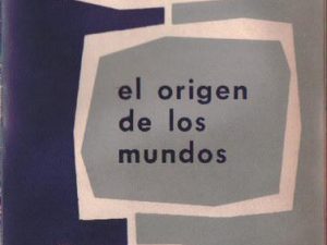 El origen de los mundos