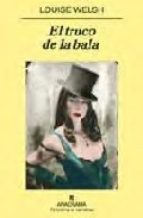 El truco de la bala