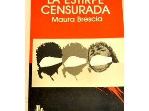 La estirpe censurada