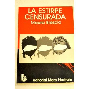 La estirpe censurada
