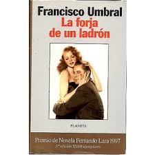 La forja de un ladrón
