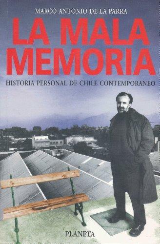 La mala memoria La mala memoria
