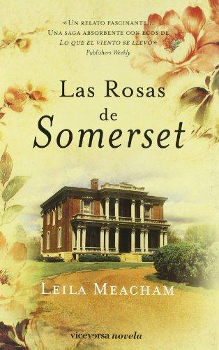 Las Rosas de Somerset
