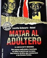 Matar al adultero