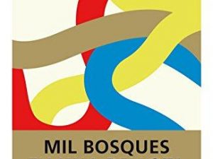 Mil bosques en una bellota