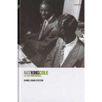 Nat King Cole la voz inolvidable