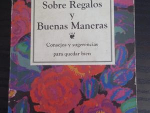 Sobre regalos y buenas maneras