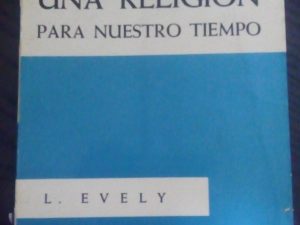 Una Religión para nuestro tiempo