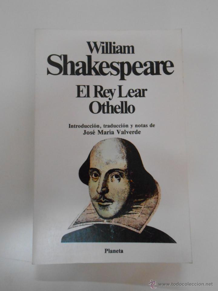 El rey Lear Othello El rey Lear Othello